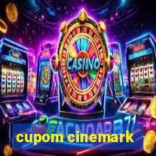 cupom cinemark